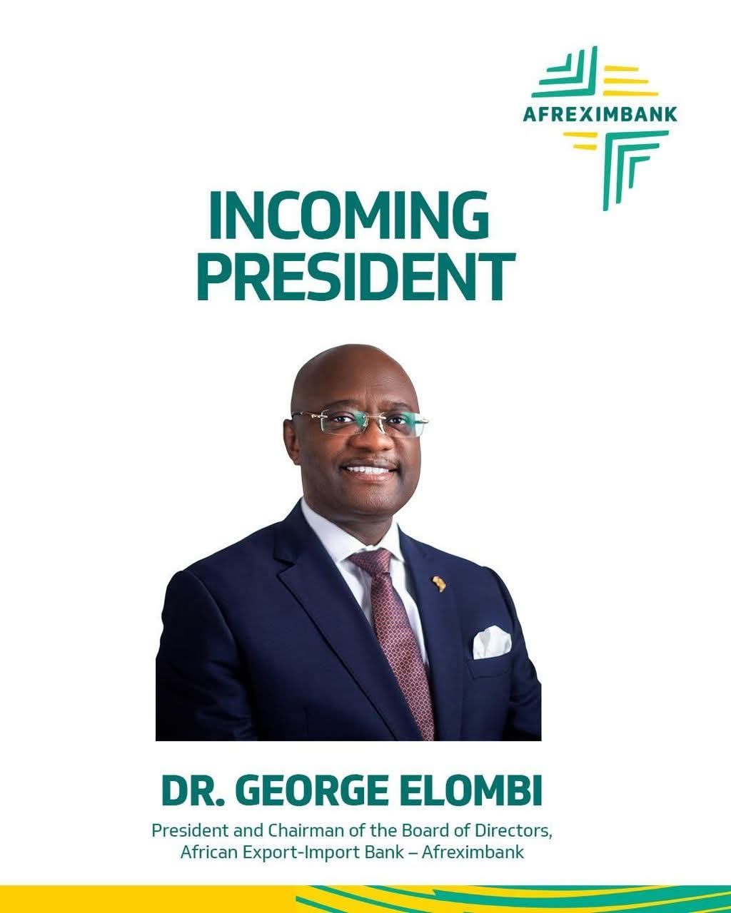 Le Président Oligui Nguema salue la nomination du Dr George Elombi à la tête d’Afreximbank